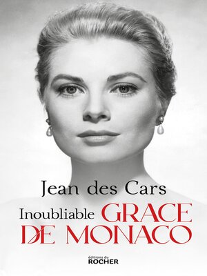 cover image of Inoubliable Grace de Monaco